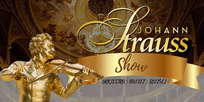 Plakat wydarzenia:  WIELKA GALA WIEDEŃSKA JOHANN STRAUSS SHOW 