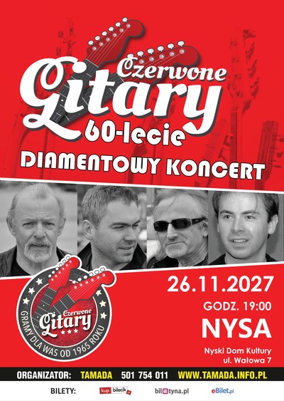 Plakat wydarzenia:  CZERWONE GITARY- DIAMENTOWY KONCERT 60 LECIA 